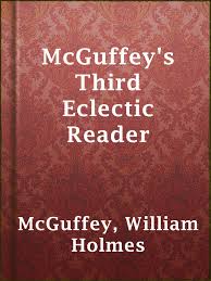 McGuffey's Third Eclectic Reader